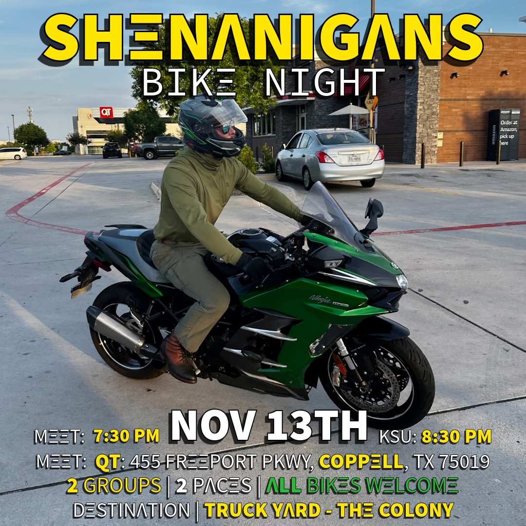 DFW Shenanigans Bike Night 11/13th