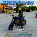 DFW Shenanigans Bike Night 10/9th