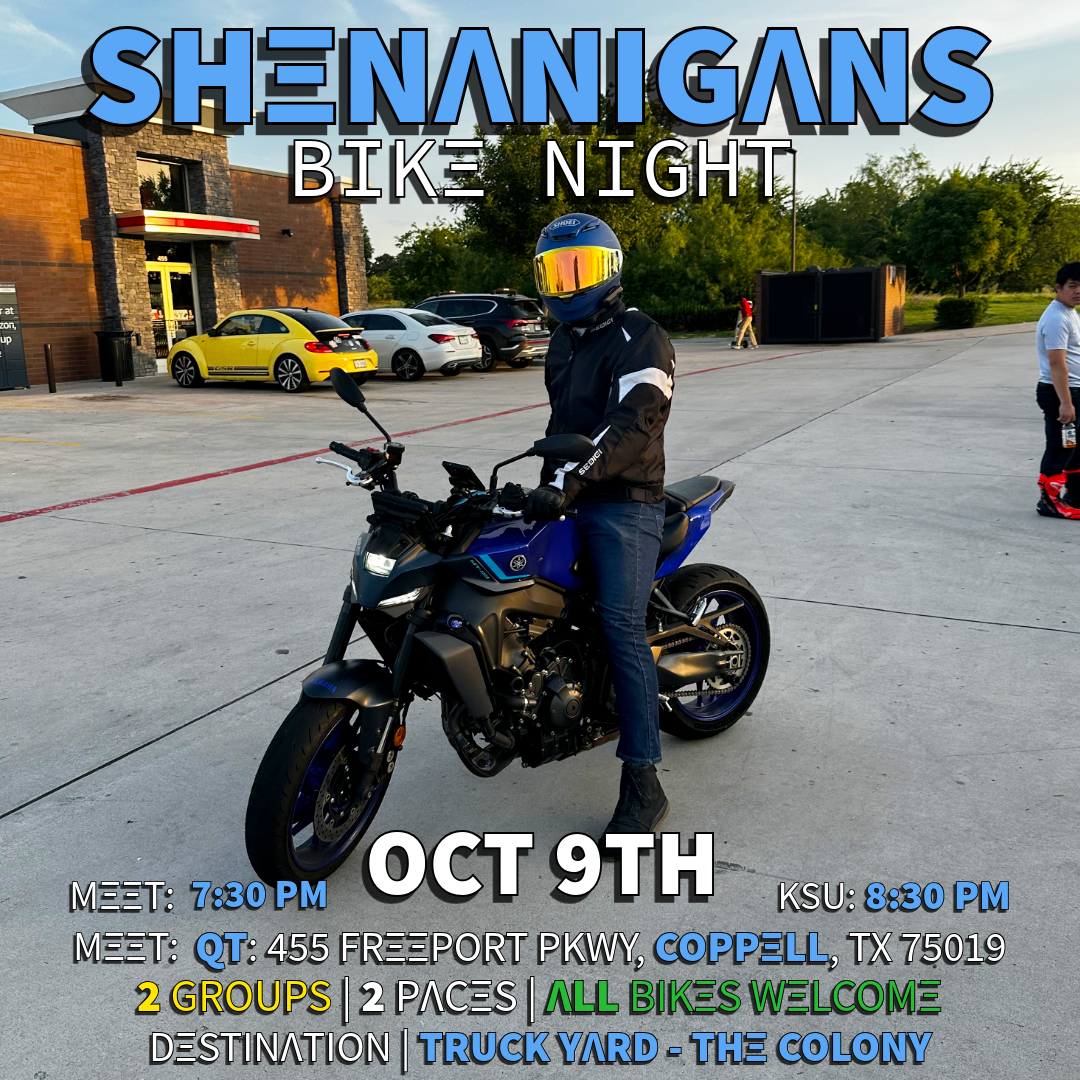 DFW Shenanigans Bike Night 10/9th
