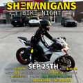 DFW Shenanigans Bike Night 9/25th